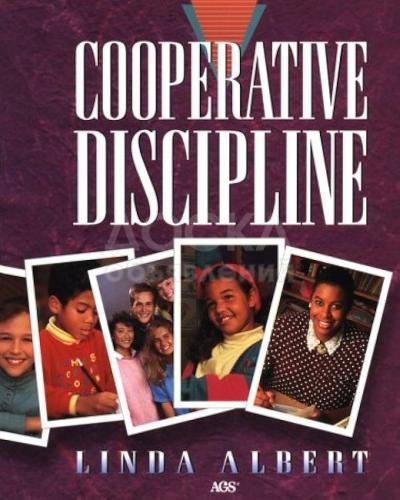 Книга ,"Cooperative discipline" 
Linda Albert